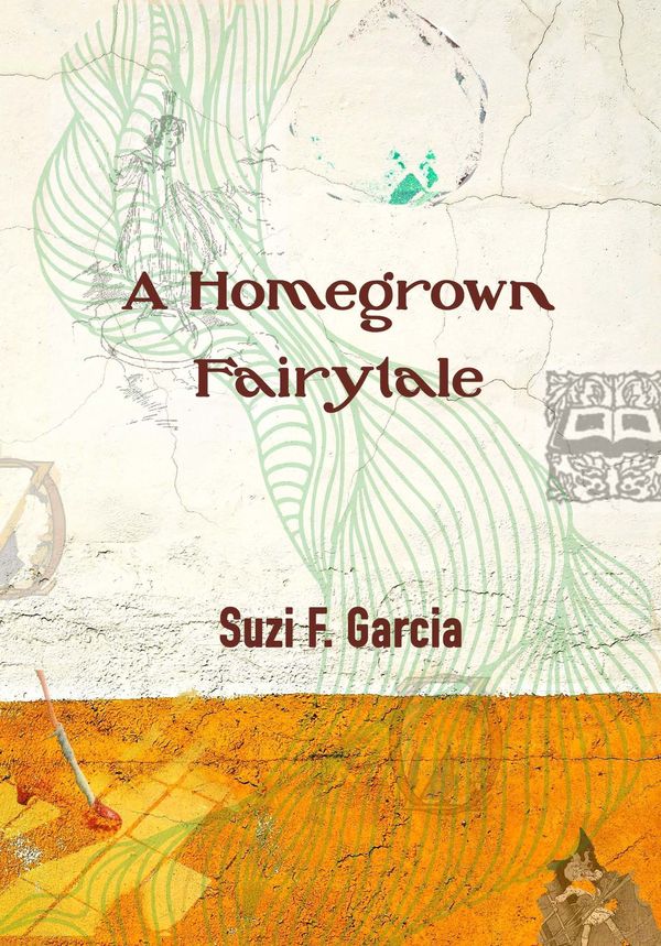 A Homegrown Fairytale Book Cover